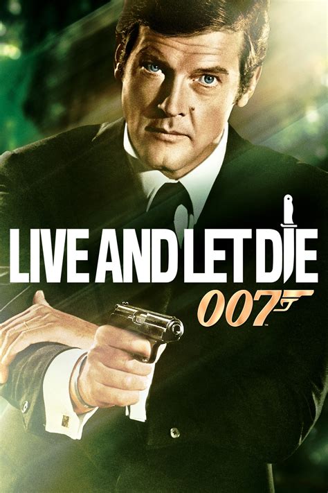 live and let die bond movie